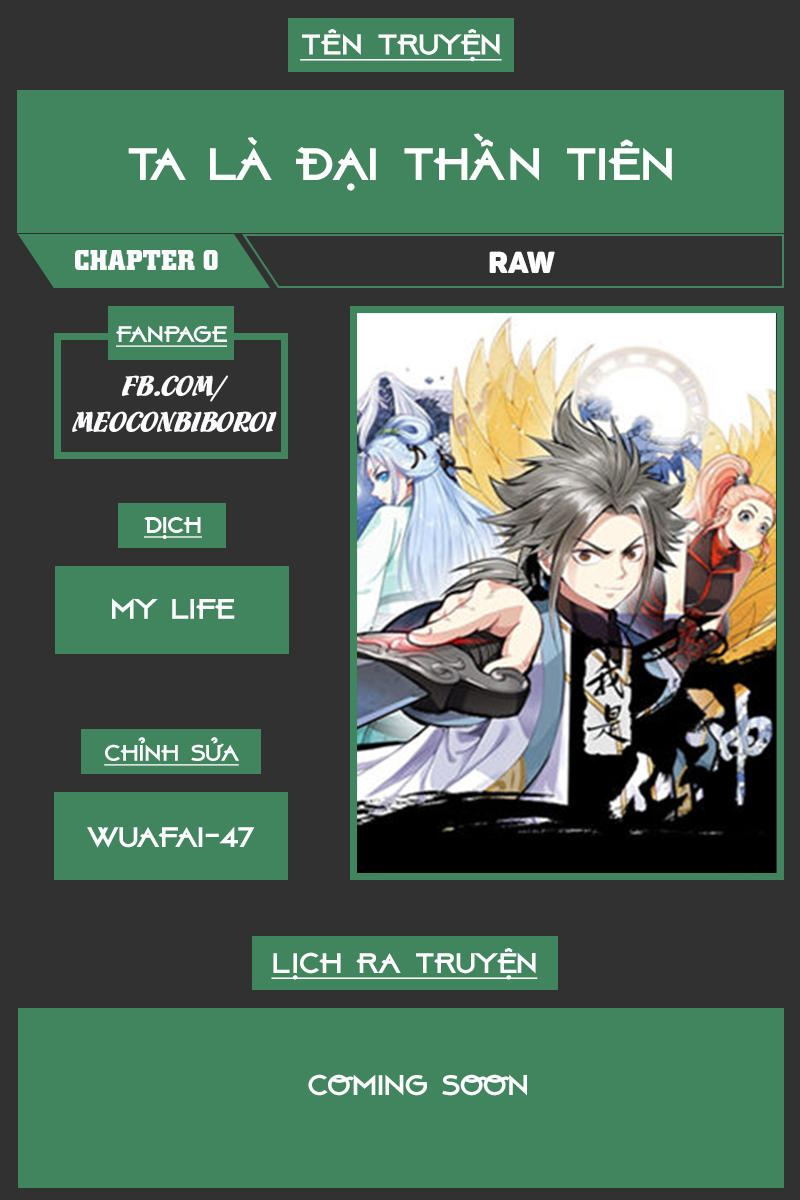 Ta Là Đại Thần Tiên Chap 0 - Next Chap 1
