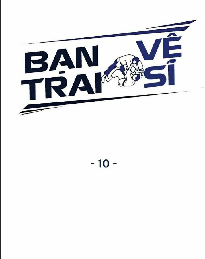 Bạn Trai Võ Sĩ Chap 10 - Next Chap 11
