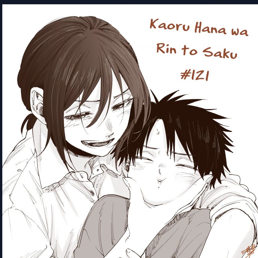 The Fragrant Flower Blooms With Dignity - Kaoru Hana Wa Rin To Saku Chap 121 - Next Chap 122