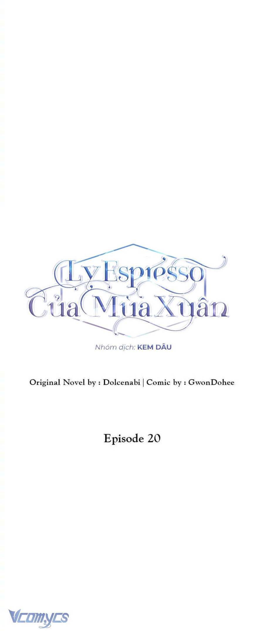 Ly Espresso Của Mùa Xuân Chap 20 - Next Chap 21