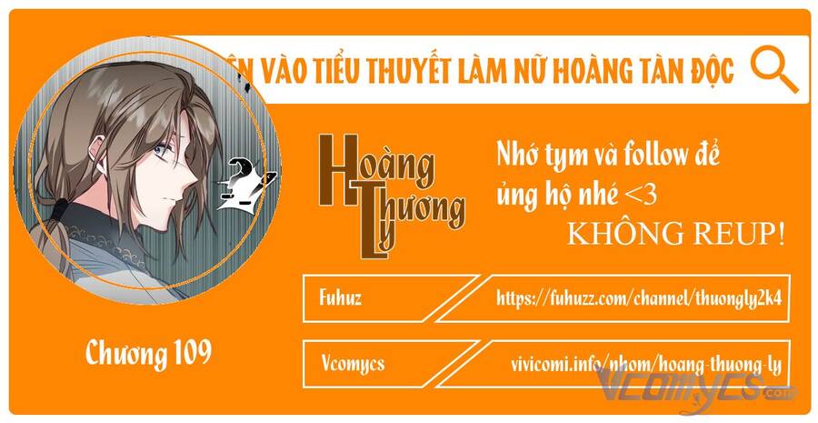 Xuyên Vào Tiểu Thuyết Làm Nữ Hoàng Tàn Độc Chap 109 - Next Chap 110