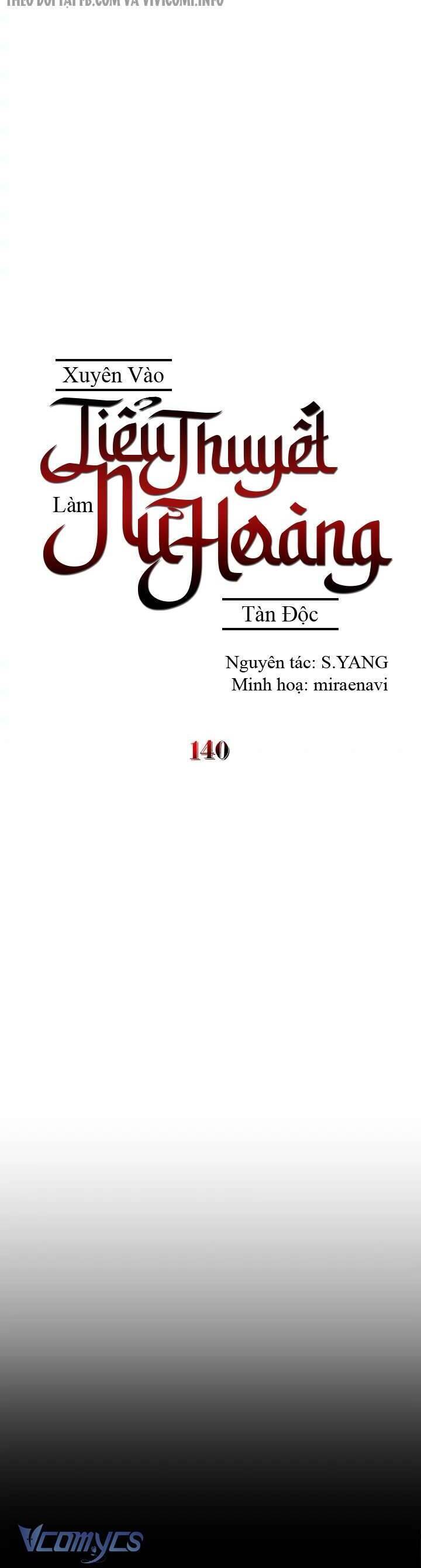 Xuyên Vào Tiểu Thuyết Làm Nữ Hoàng Tàn Độc Chap 140 - Next Chap 141