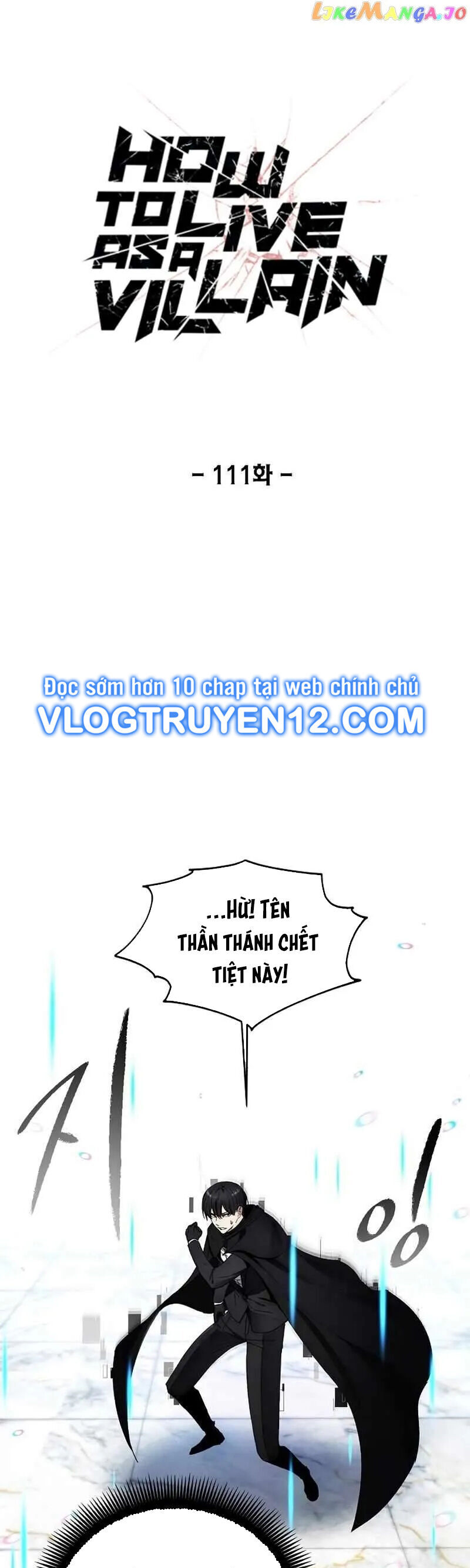 Tao Là Ác Nhân Chap 111 - Next Chap 112