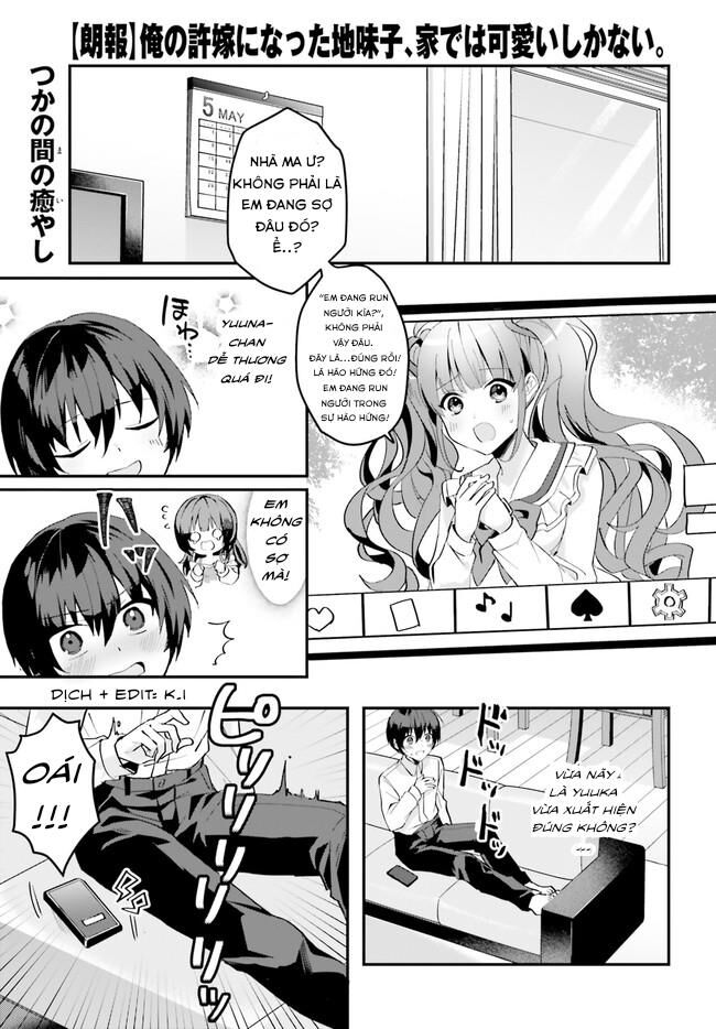 Hôn Thê Nhạt Nhẽo Của Tôi Chỉ Đáng Yêu Khi Ở Nhà Chap 7 - Next Chap 8