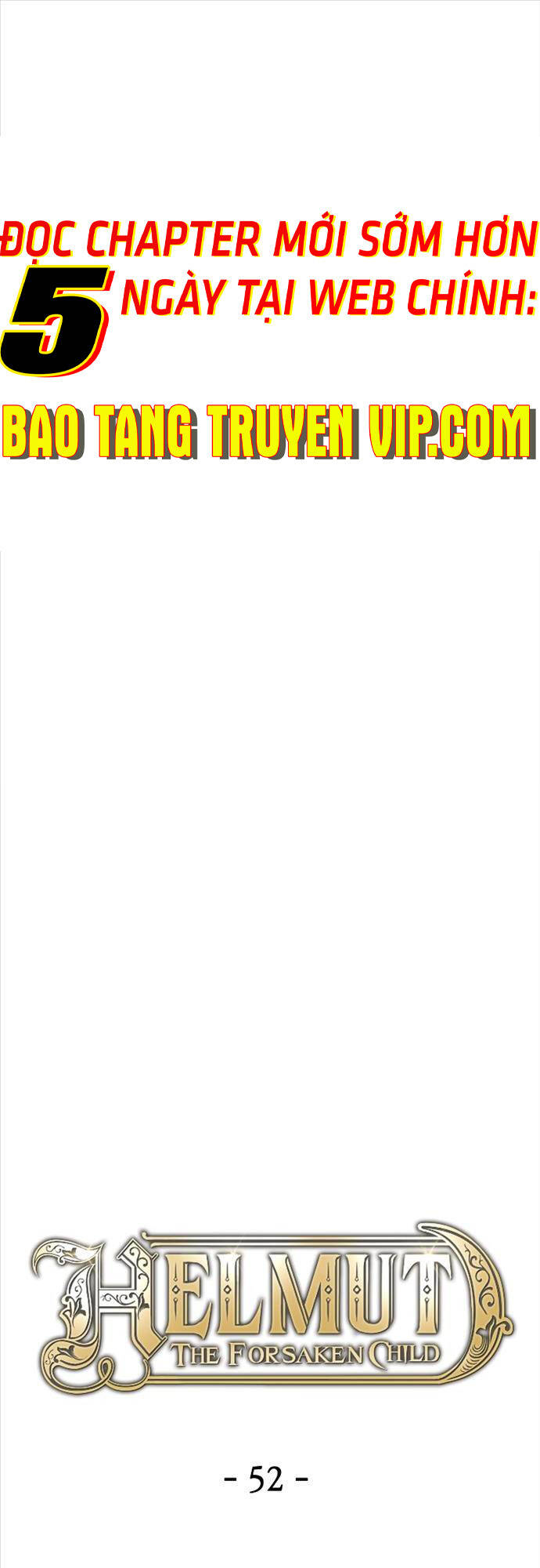 Helmut Đứa Trẻ Bị Ruồng Bỏ Chap 52 - Next Chap 53