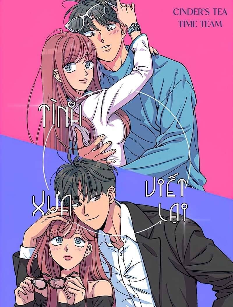 Tình Xưa Viết Lại Chap 52 - Next Chap 53