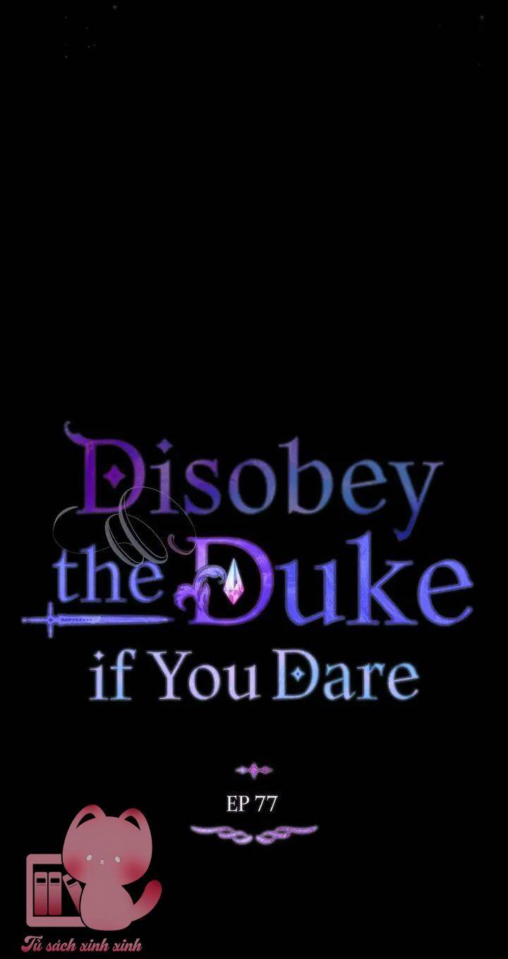 Nếu Không Vâng Lời Công Tước Chap 77 - Next Chap 78