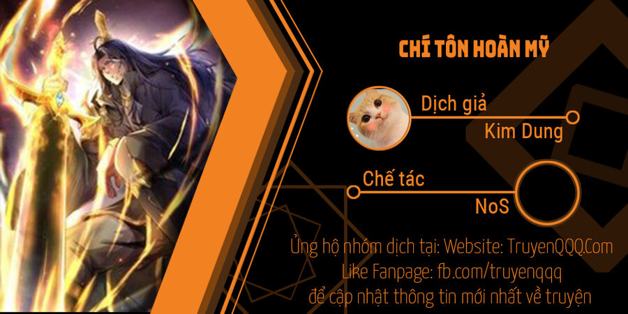 Chí Tôn Hoàn Mỹ Chap 22 - Next Chap 23