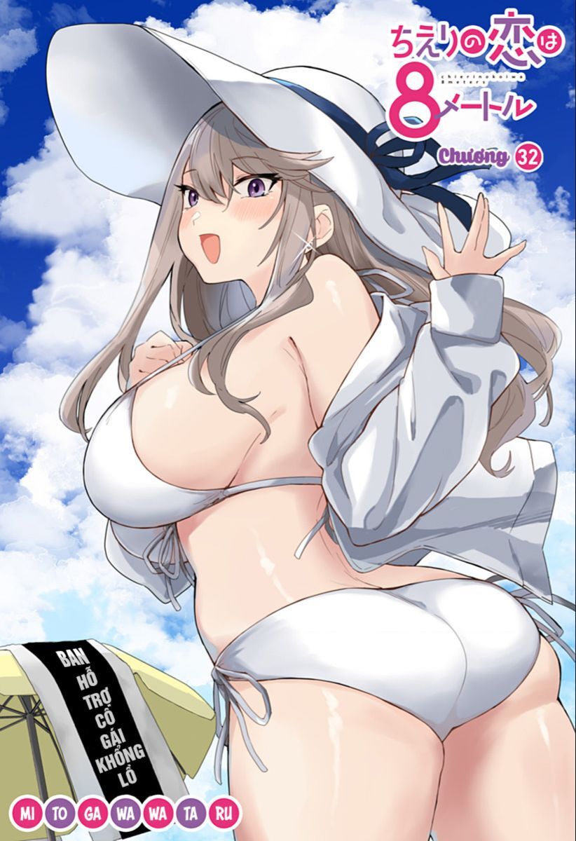 Tình Yêu Của Chieri Cao Tới Tận 8 Mét Chap 32 - Next Chap 33