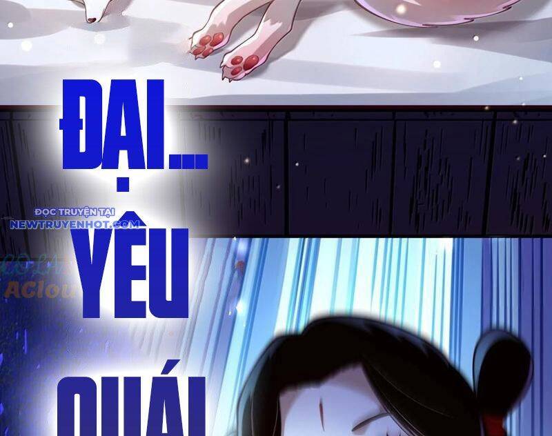 Bói Toán Mà Thôi, Cửu Vĩ Yêu Đế Sao Lại Thành Nương Tử Ta?! Chap 63 - Next Chap 64