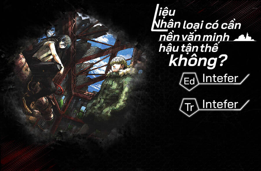 Liệu Nhân Loại Có Cần Nền Văn Minh Hậu Tận Thế Không? Chap 8 - Next Chap 9