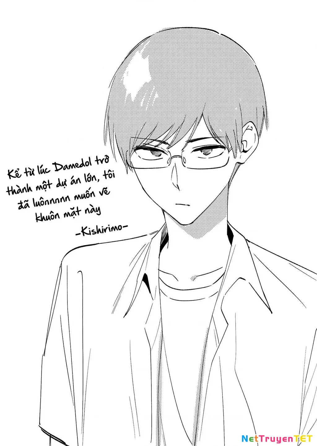 Damedol: Cô Idol Hậu Đậu Và Người Hâm Mộ Duy Nhất Trên Thế Giới Chap 35 - Next Chap 36