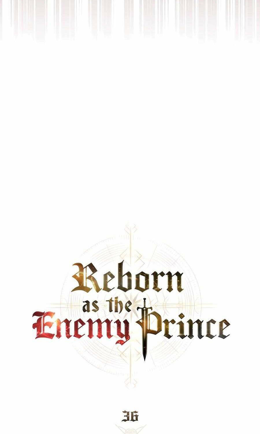 Tái Sinh Thành Hoàng Tử Của Quốc Gia Kẻ Địch Chap 36 - Next Chap 37