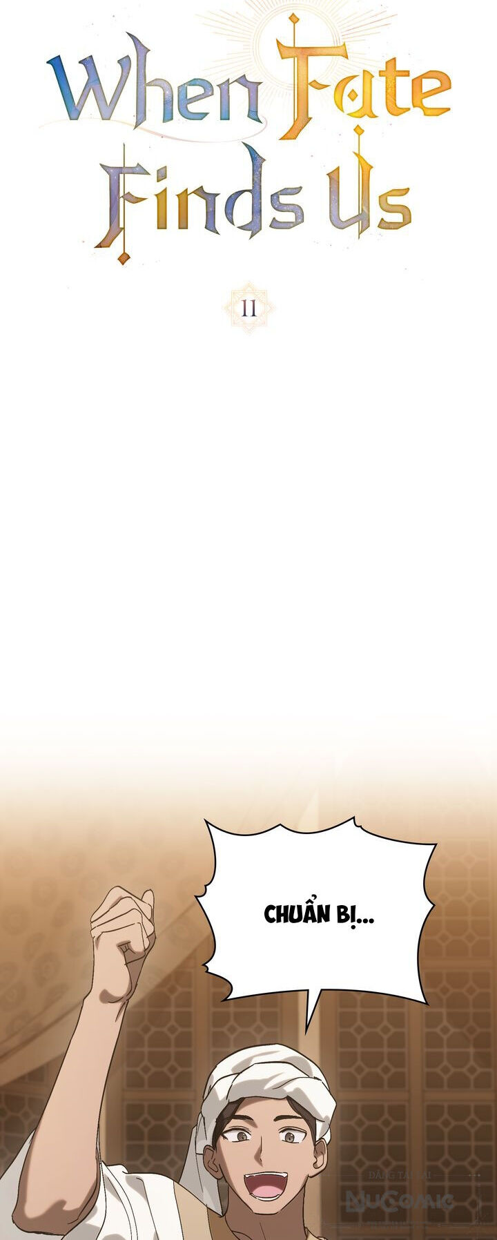 Khi Số Phận Tìm Đến Hai Ta Chap 11 - Next Chap 12