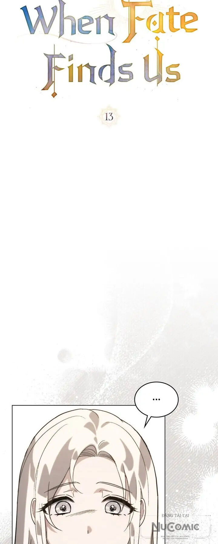 Khi Số Phận Tìm Đến Hai Ta Chap 13 - Next Chap 14