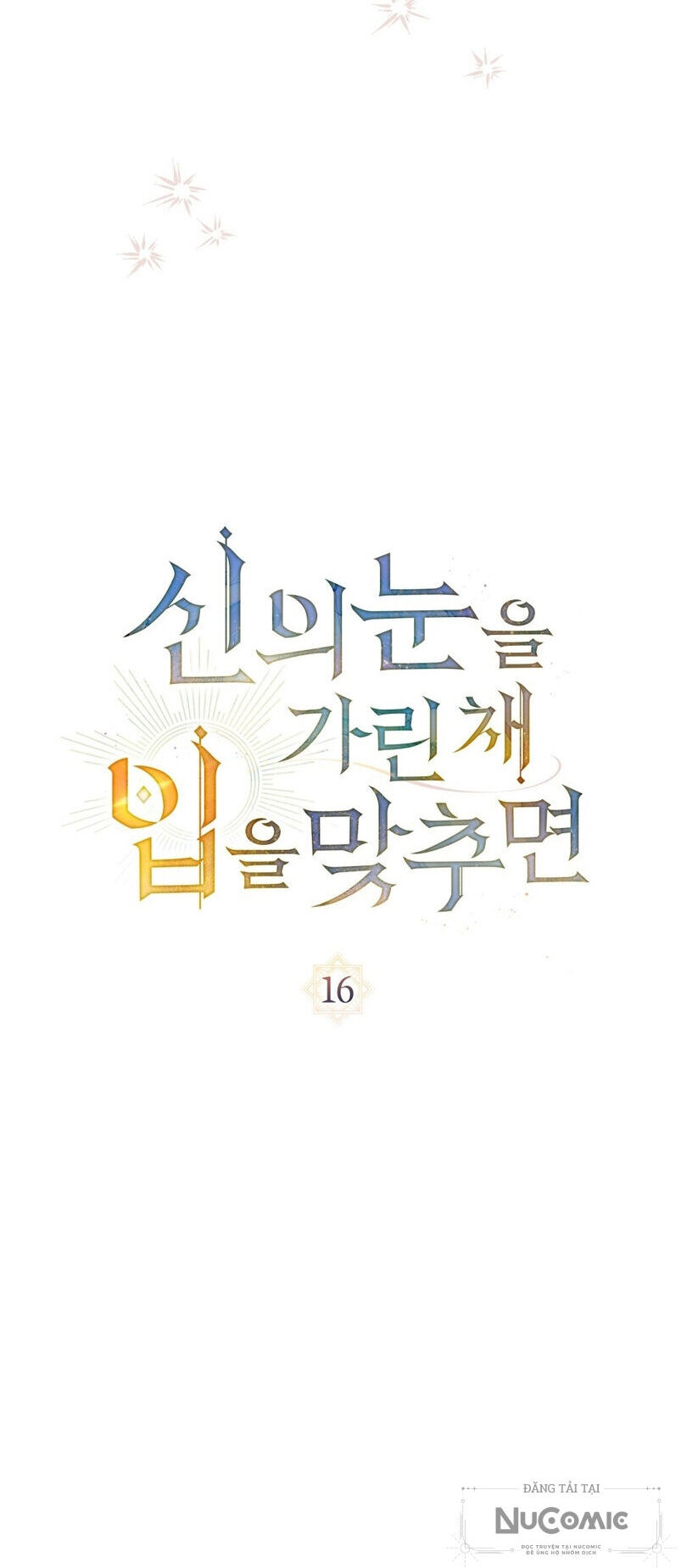 Khi Số Phận Tìm Đến Hai Ta Chap 16 - Next Chap 17