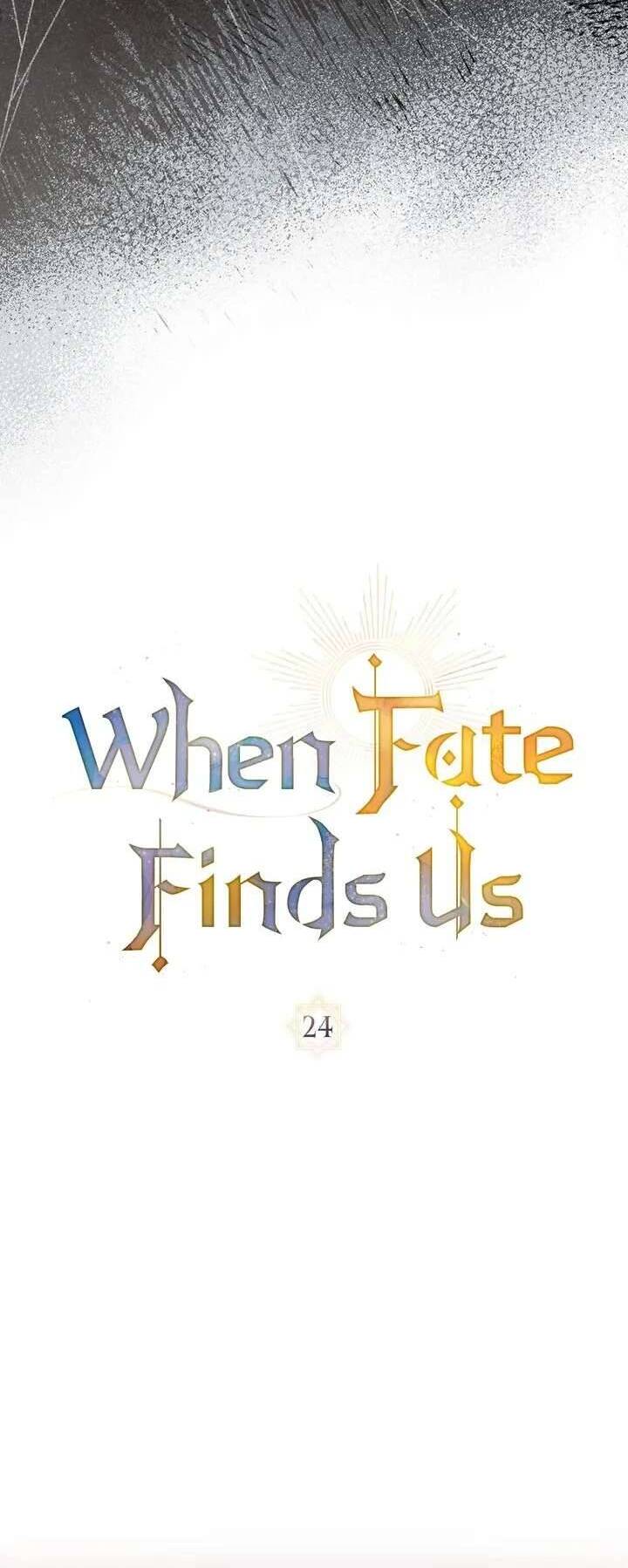 Khi Số Phận Tìm Đến Hai Ta Chap 24 - Next Chap 25