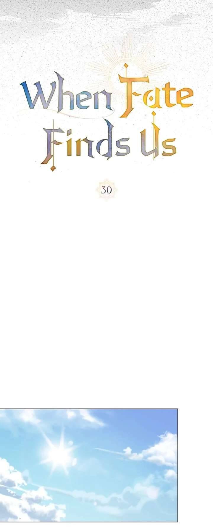 Khi Số Phận Tìm Đến Hai Ta Chap 30 - Next Chap 31