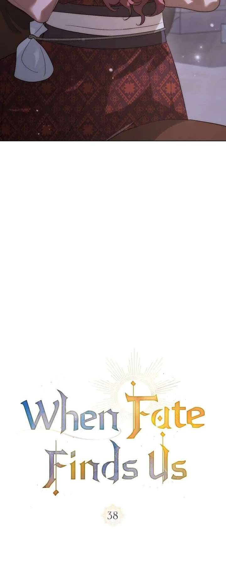 Khi Số Phận Tìm Đến Hai Ta Chap 38 - Next Chap 39