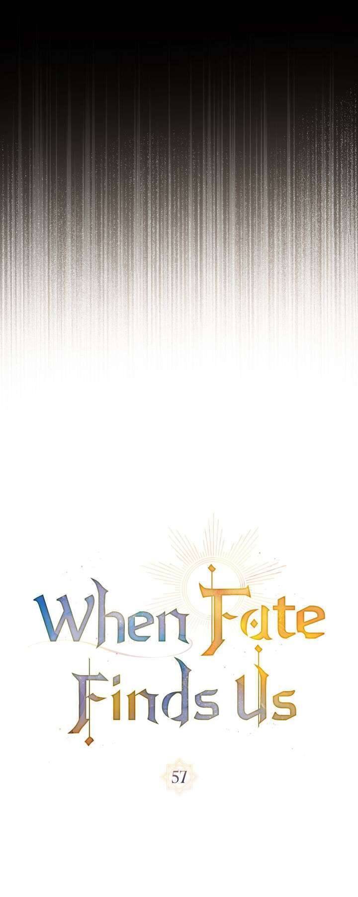 Khi Số Phận Tìm Đến Hai Ta Chap 57 - Next Chap 58