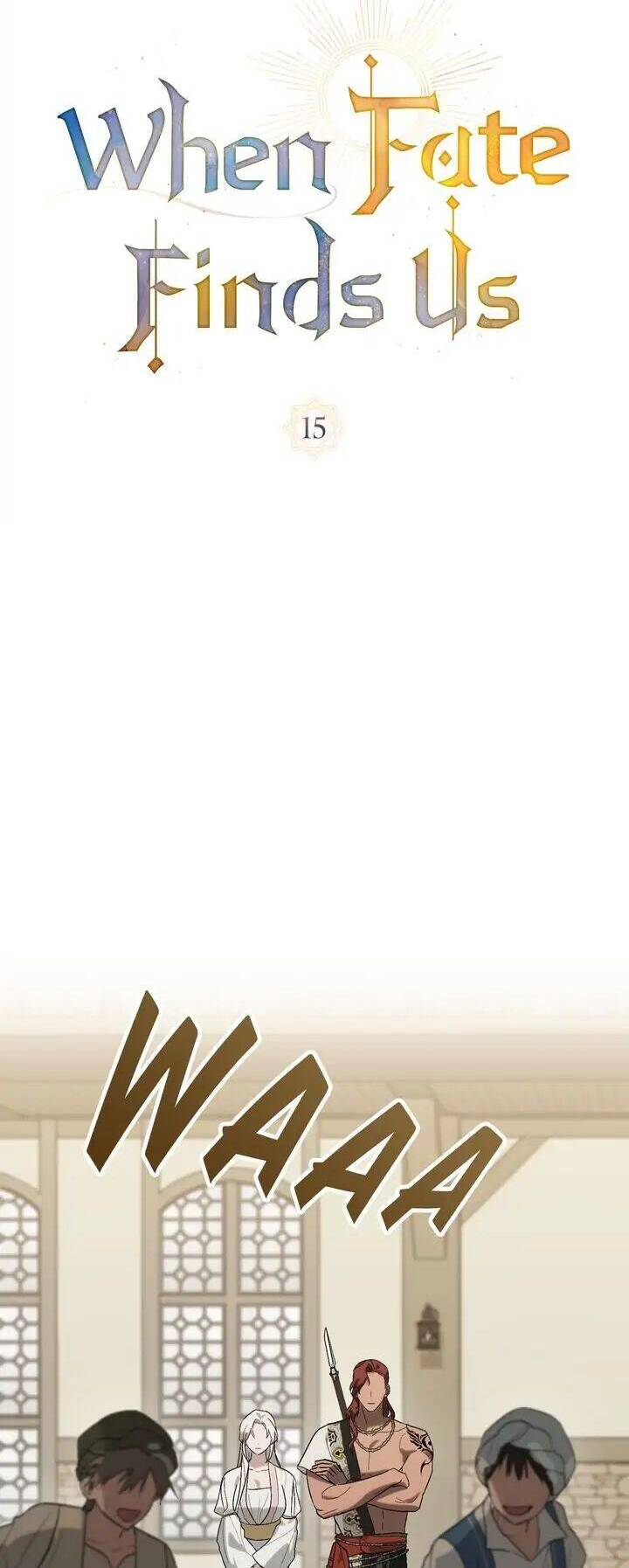 Khi Số Phận Tìm Đến Hai Ta Chap 15 - Next Chap 16