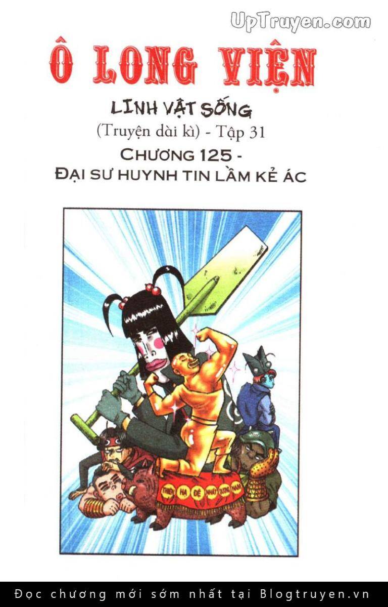 Ô Long Viện Linh Vật Sống (Truyện Dài) Chap 125 - Next Chap 126