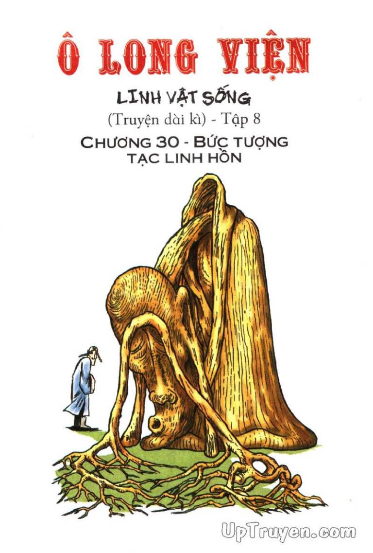 Ô Long Viện Linh Vật Sống (Truyện Dài) Chap 30 - Next Chap 31