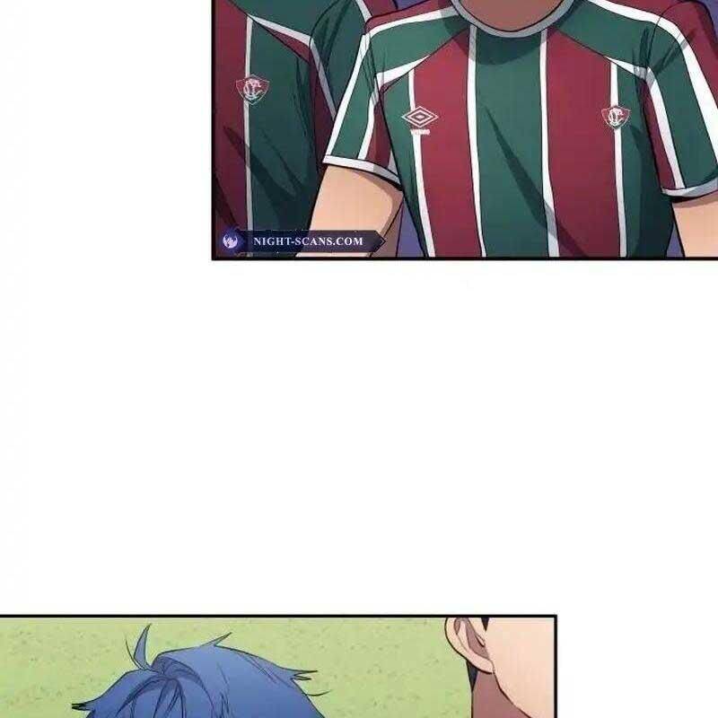 Thiên Phú Bóng Đá, Tất Cả Đều Là Của Tôi! Chap 64 - Next Chap 65