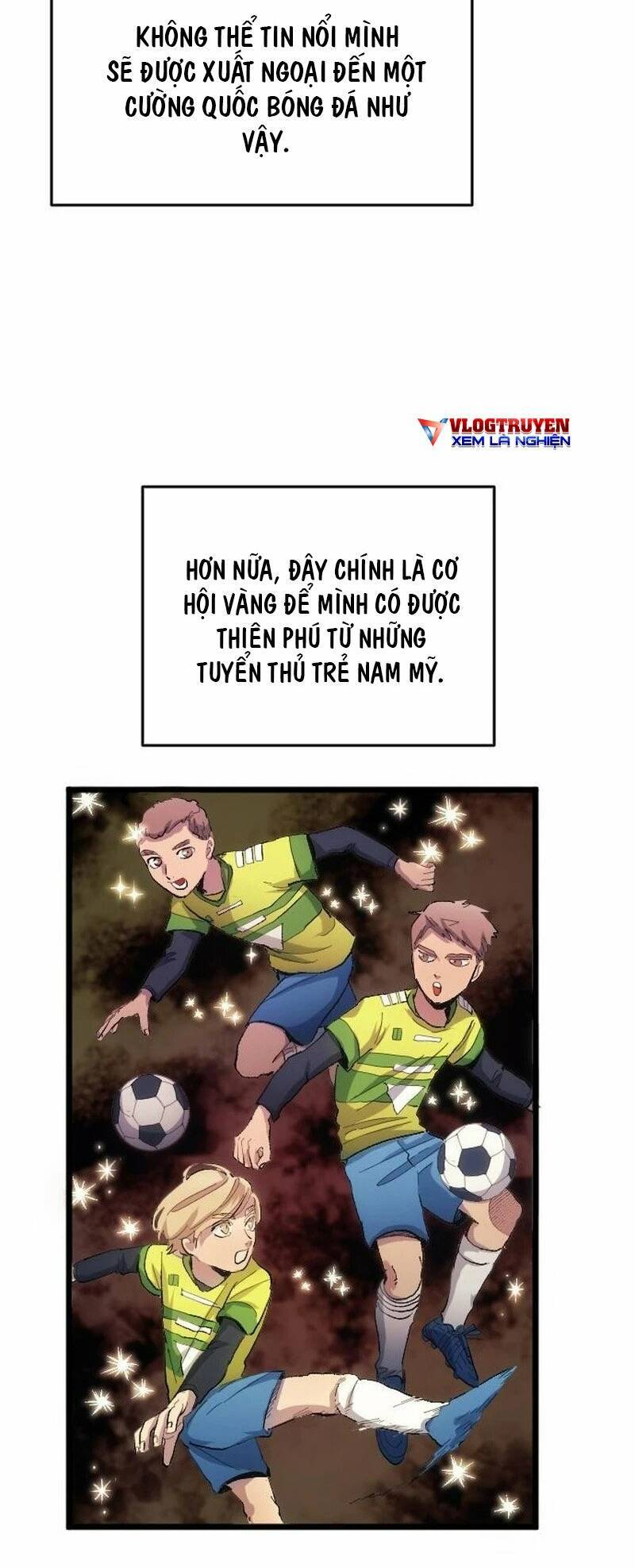 Thiên Phú Bóng Đá, Tất Cả Đều Là Của Tôi! Chap 20 - Next Chap 21