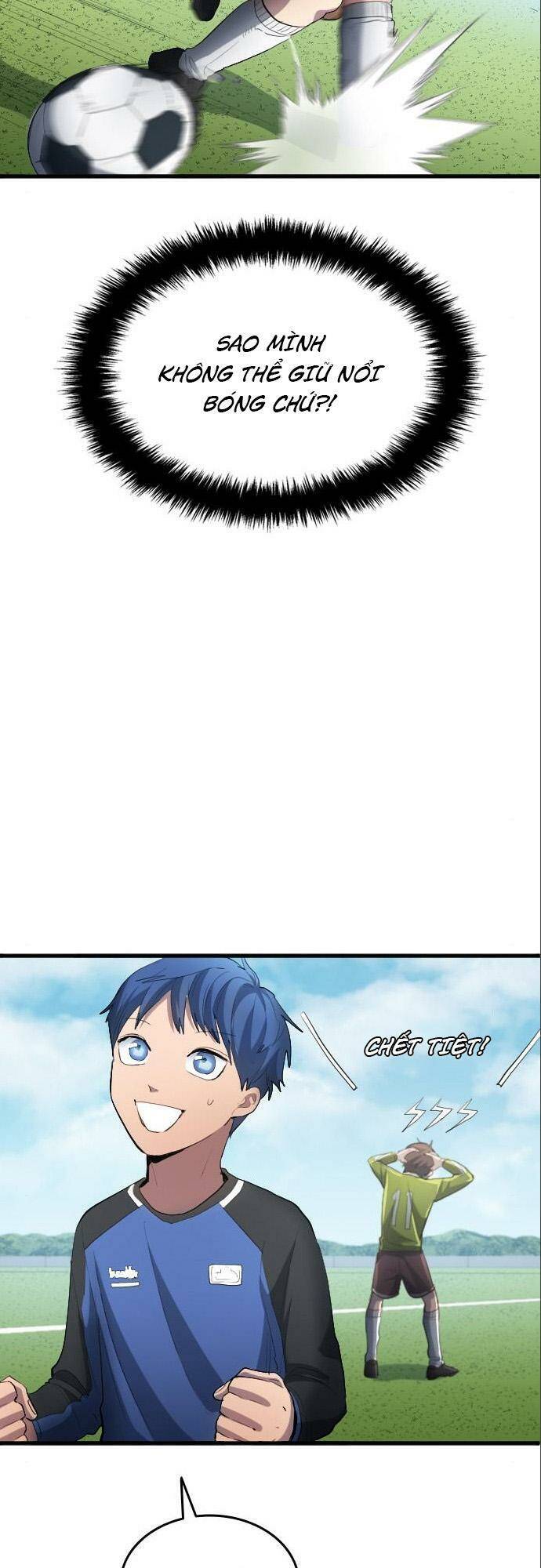 Thiên Phú Bóng Đá, Tất Cả Đều Là Của Tôi! Chap 25 - Next Chap 26