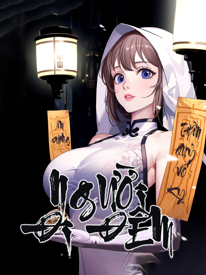 Người Đi Đêm Chap 37 - Next Chap 38