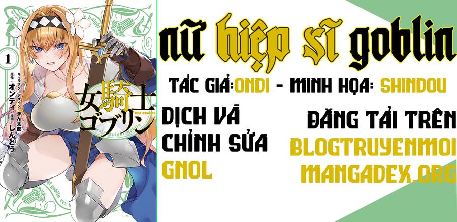 Nữ Hiệp Sĩ Goblin Chap 5 - Next Chap 6