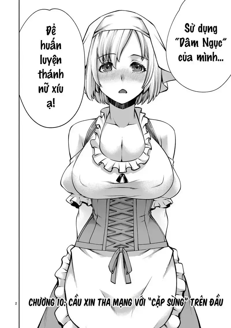 Hành Trình Chinh Phục Thế Giới Đầy Nhục Nhã Của Cựu Ma Vương Với Kỹ Năng Thượng Thừa Cầu Xin Tha Mạng Chap 10 - Next Chap 11