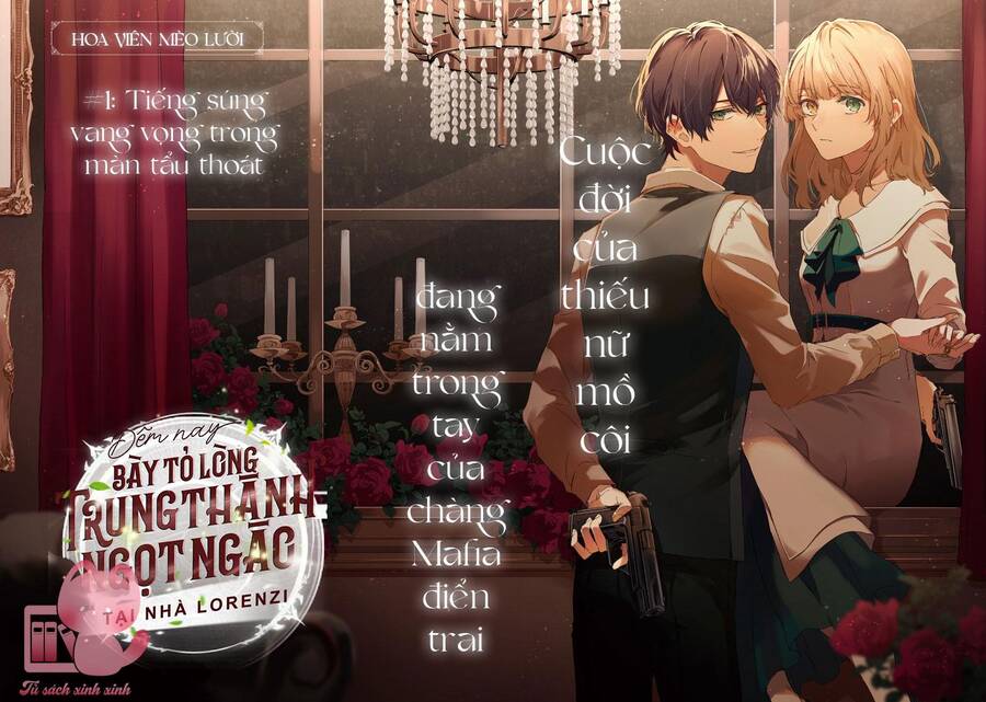 Đêm Nay, Bày Tỏ Lòng Trung Thành Ngọt Ngào Tại Nhà Lorenzi Chap 1 - Next Chap 2
