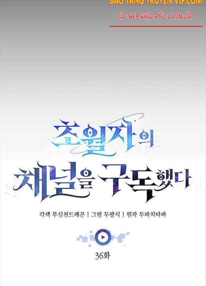 Đăng Ký Kênh Siêu Phàm Chap 36 - Next Chap 37