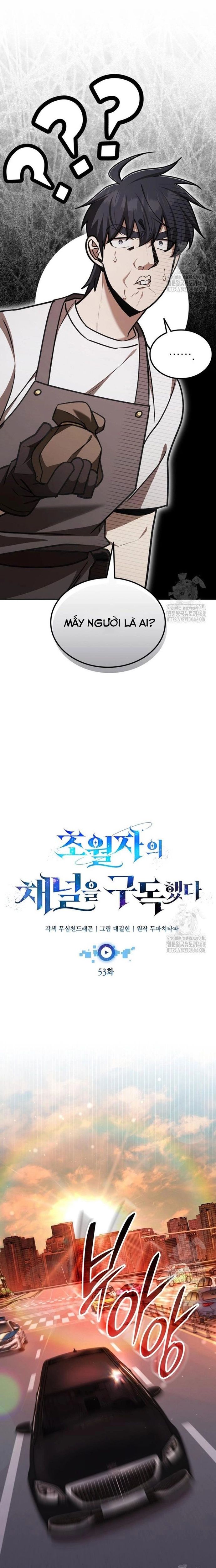 Đăng Ký Kênh Siêu Phàm Chap 53 - Next Chap 54