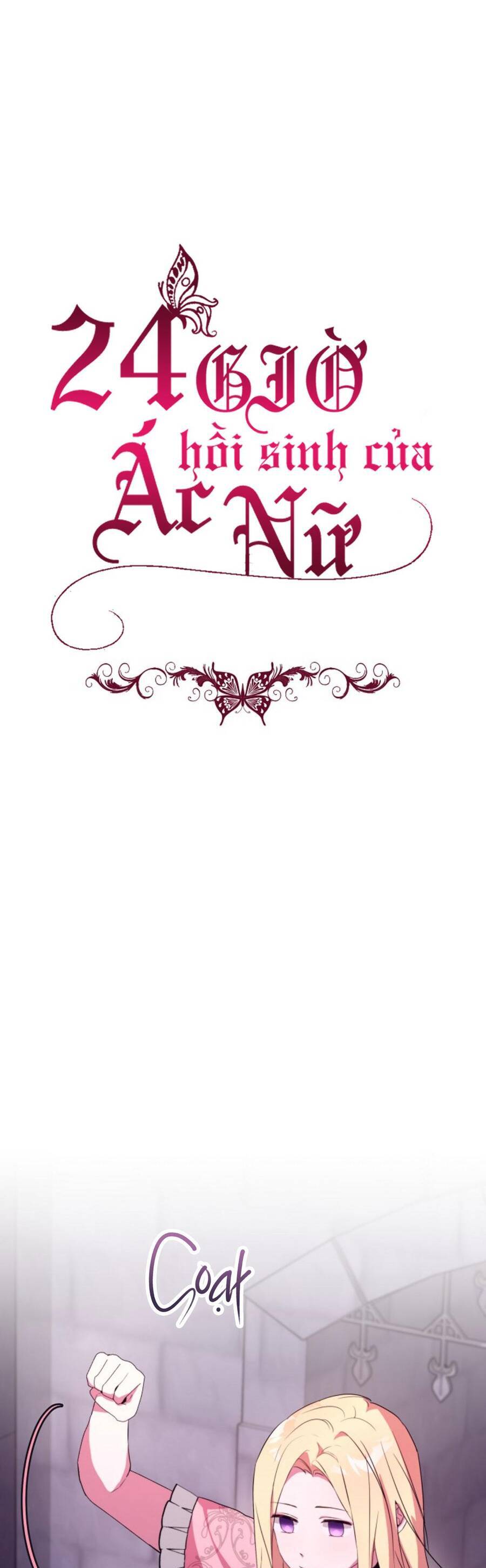 24 Giờ Hồi Sinh Của Ác Nữ Chap 6 - Next Chap 7