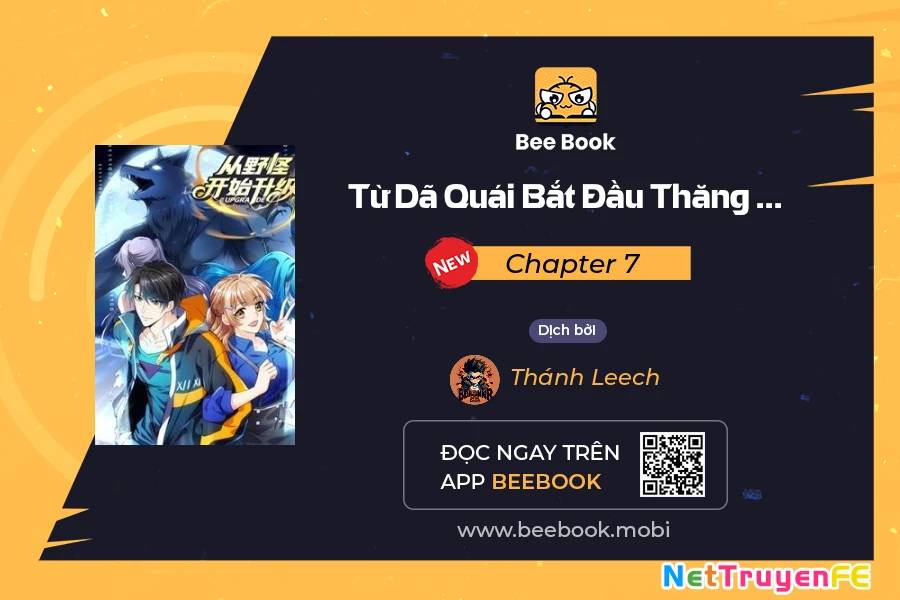 Từ Dã Quái Bắt Đầu Thăng Cấp Chap 7 - Next Chap 8