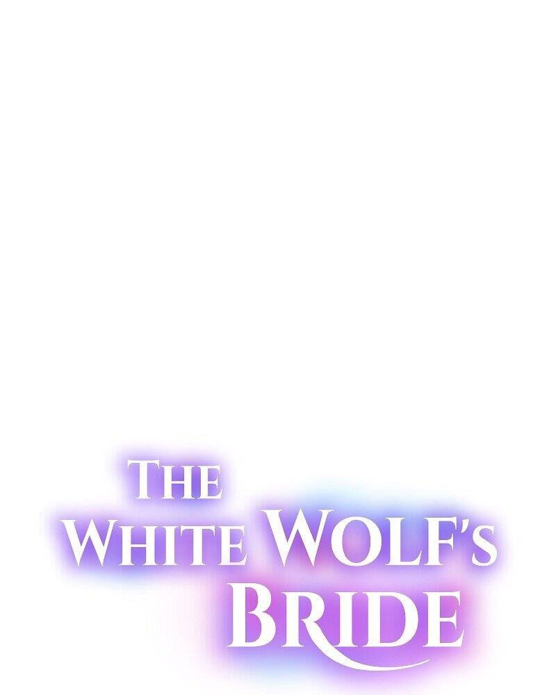Cô Dâu Của Sói Trắng Chap 45 - Next Chap 46