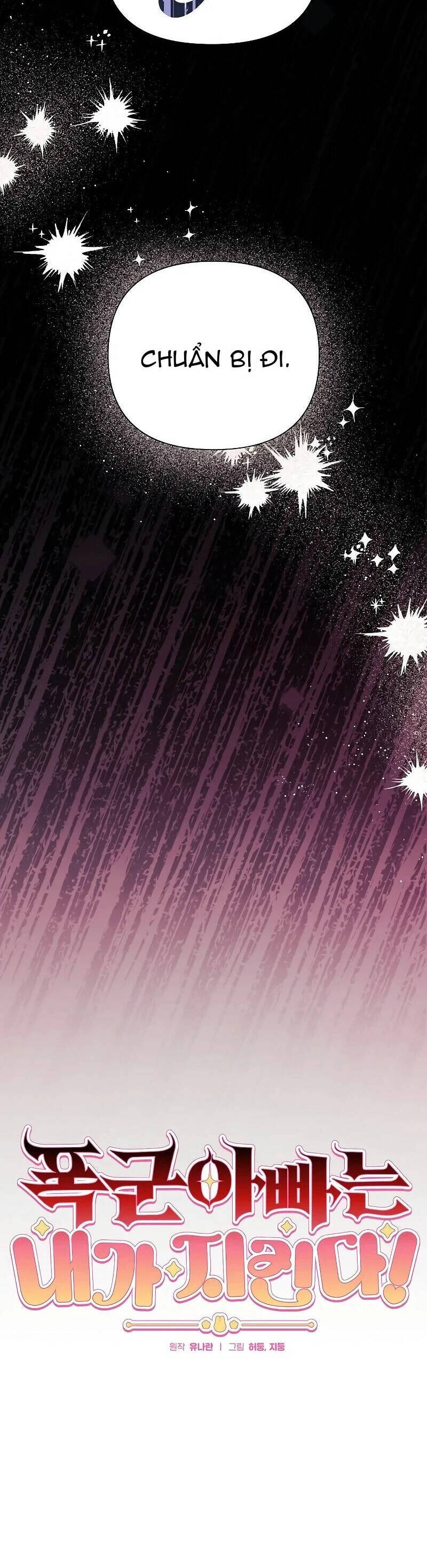 Bảo Vệ Người Cha Bạo Chúa Chap 7 - Next Chap 8