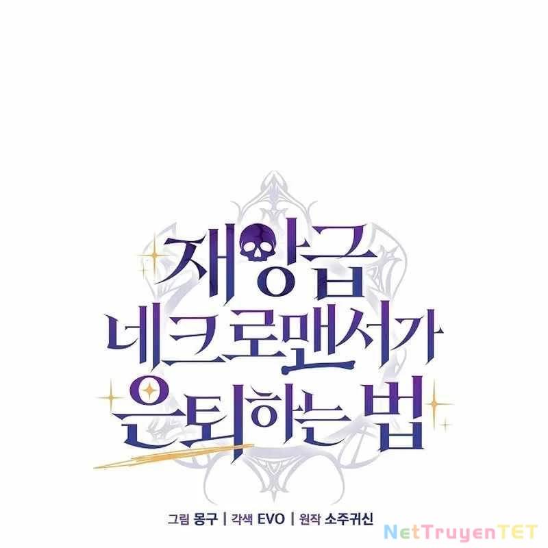 Cách Một Tử Linh Sư Cấp Thảm Họa Nghỉ Hưu Chap 11 - Next Chap 12