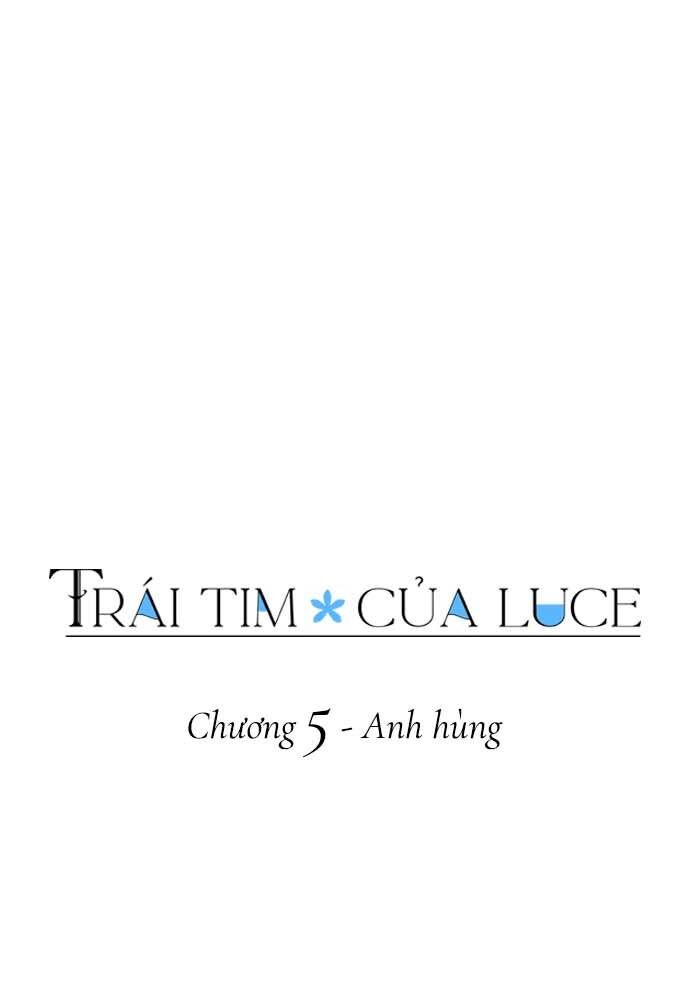 Trái Tim Của Luce Chap 5 - Next Chap 6