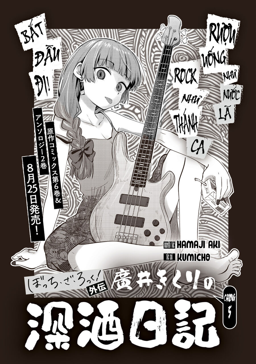Bocchi The Rock! Ngoại Truyện: Nhật Ký Say Rượu Của Hiroi Kikuri Chap 5 - Next Chap 6