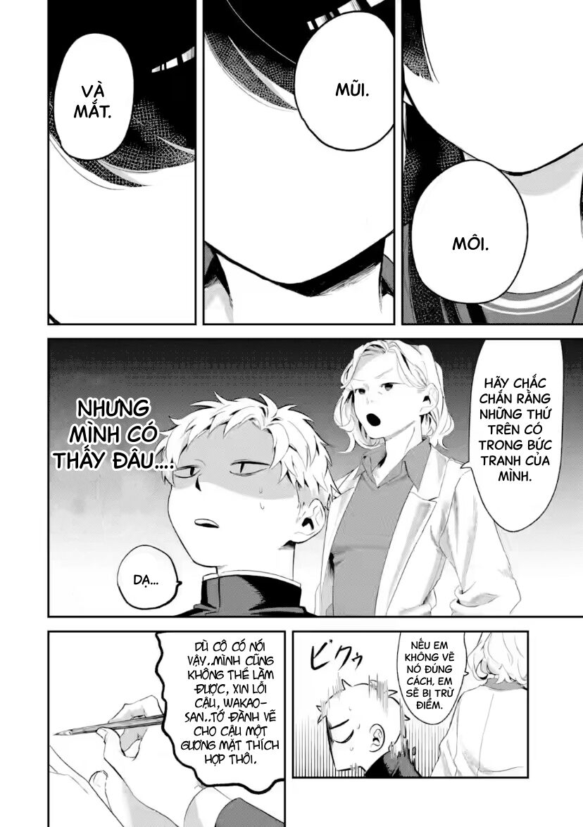 Cô Bạn Wakao-San Bàn Bên Có Vẻ Nhìn Thấy Gương Mặt Của Tôi Nhưng Tôi Thì Không Chap 6 - Next Chap 7
