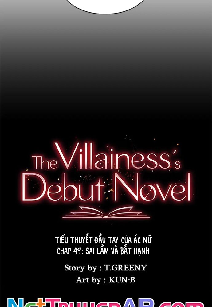 Tiểu Thuyết Đầu Tay Của Ác Nữ Chap 49 - Next Chap 50