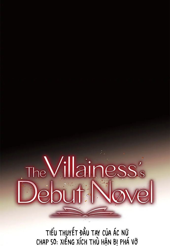 Tiểu Thuyết Đầu Tay Của Ác Nữ Chap 50 - Next Chap 51