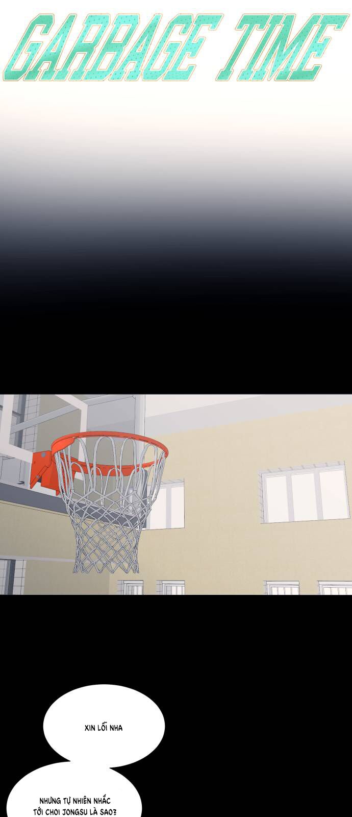 Garbage Time Chap 120 - Next Chap 121
