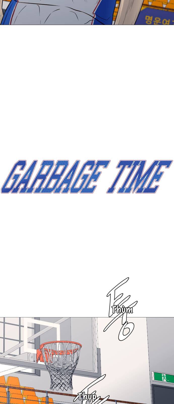 Garbage Time Chap 22 - Next Chap 23