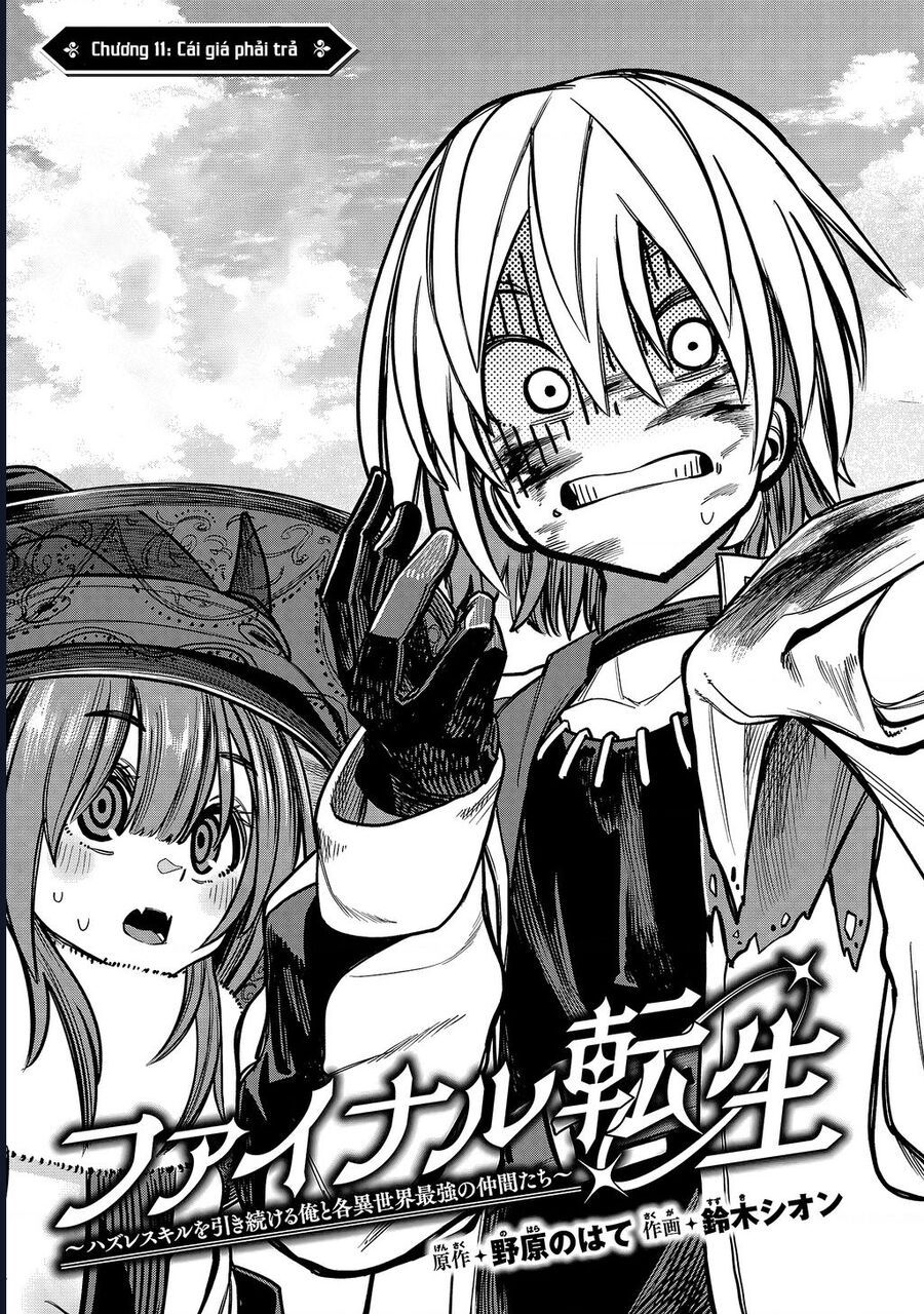 Chuyển Sinh Lần Cuối ~ Tôi, Kẻ Liên Tục Nhận Kỹ Năng Rác, Và Những Đồng Đội Mạnh Nhất Ở Các Dị Giới ~ Chap 11 - Next Chap 12