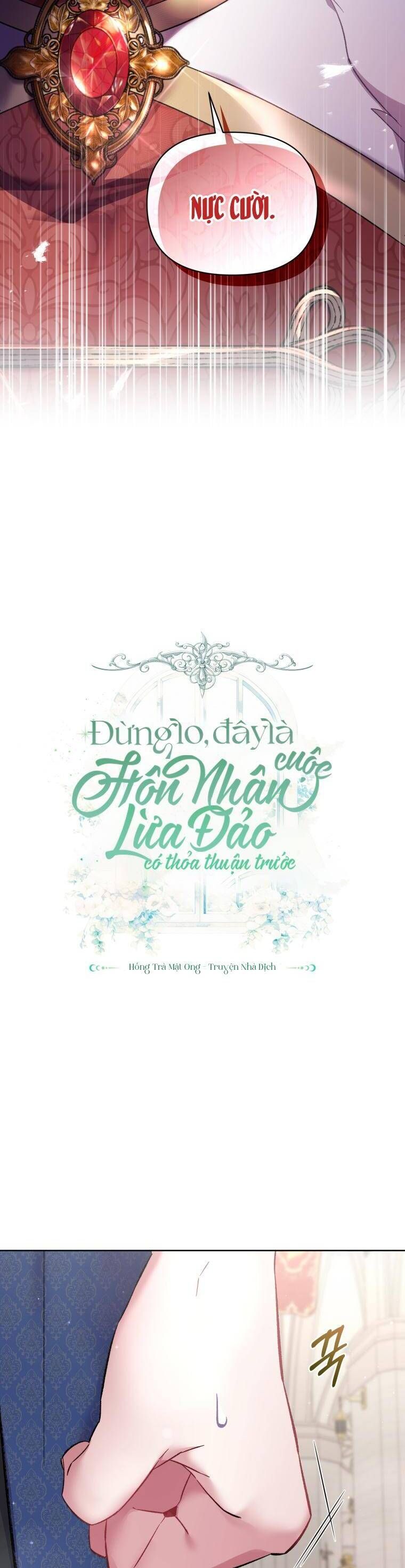 Đừng Lo, Đây Là Cuộc Hôn Nhân Lừa Đảo Có Thỏa Thuận Trước Chap 20 - Next Chap 21